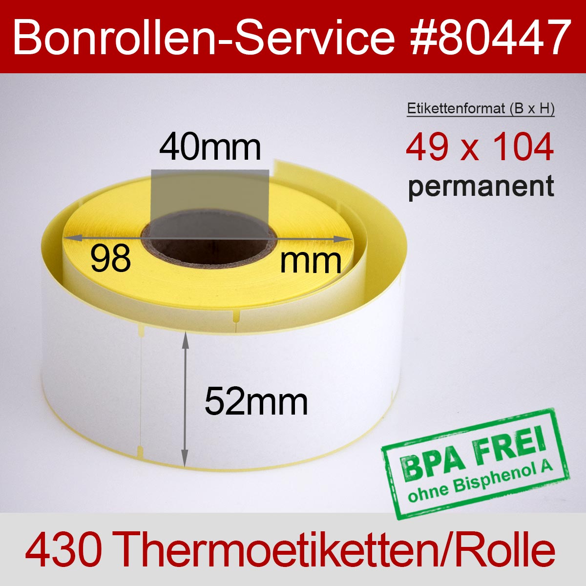 Thermo-Etikettenrollen BPA-frei 49mm x 104mm für Avery Berkel, permanent - Detailansicht